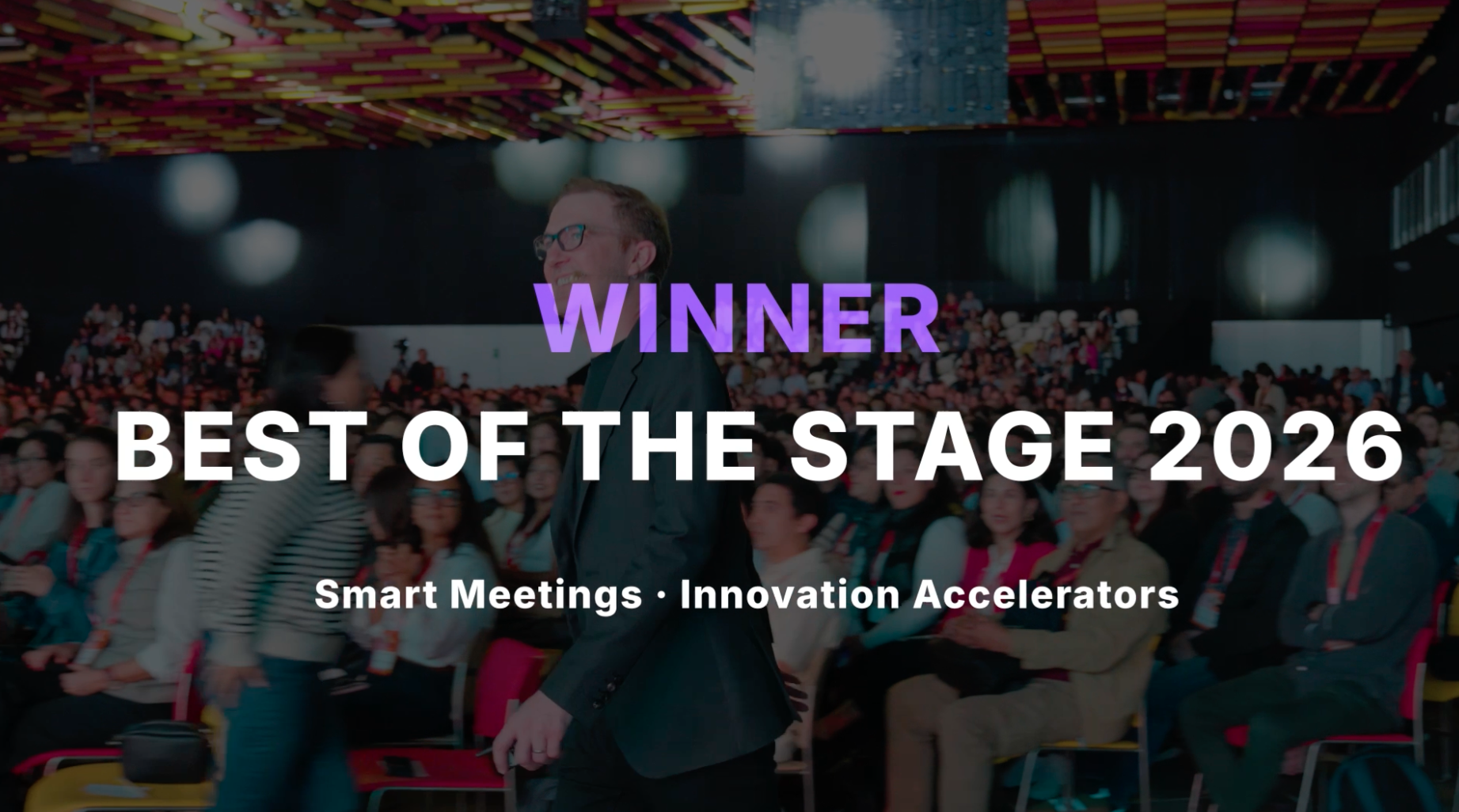 Winner — Best of the Stage 2026, Smart Meetings · Innovation Accelerators
